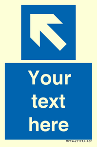 Custom Mandatory directional sign, blue arrow up and left